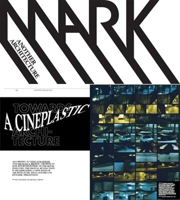 Mark Magazine: Towards a Cineplastic Architecture